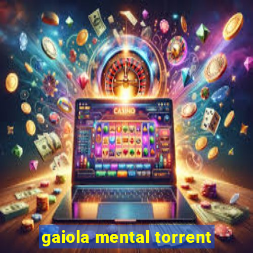 gaiola mental torrent